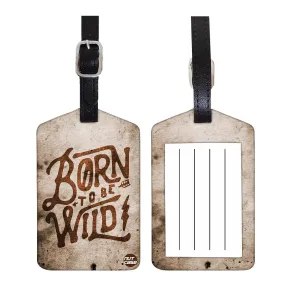 Luggage Tags Set Of 2 -  Born To Be Wild